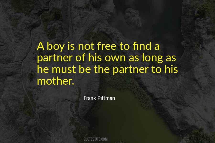 Frank Pittman Quotes #1569985