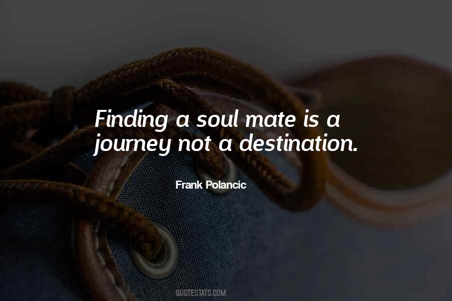 Frank Polancic Quotes #1750174