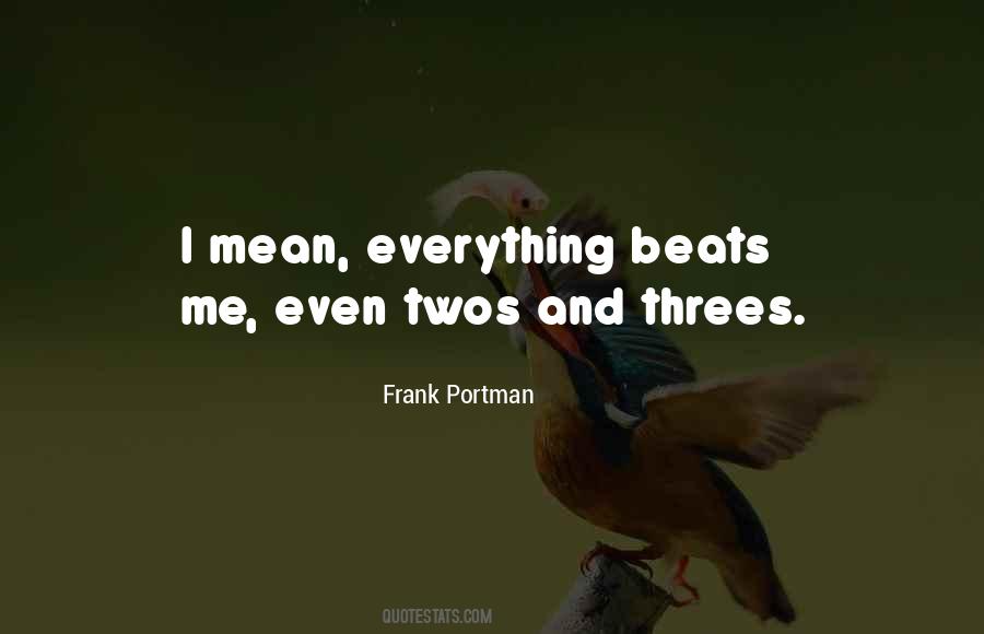 Frank Portman Quotes #1508763