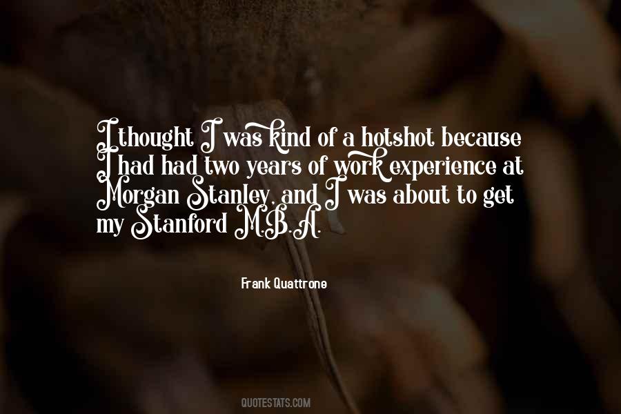 Frank Quattrone Quotes #1109850