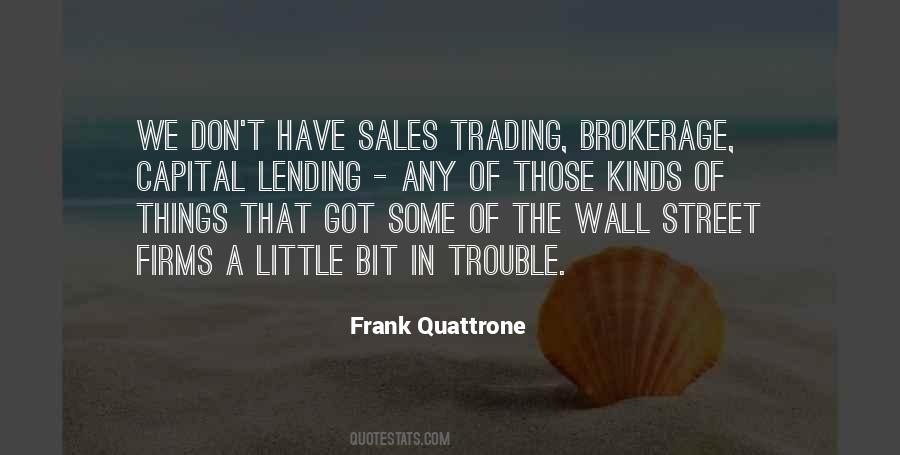 Frank Quattrone Quotes #898804