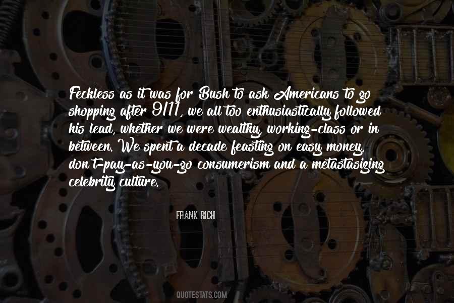 Frank Rich Quotes #1173536