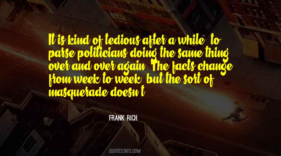 Frank Rich Quotes #1258605