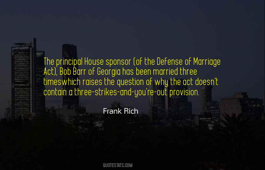 Frank Rich Quotes #188197