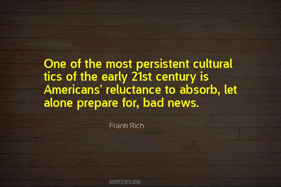 Frank Rich Quotes #665439
