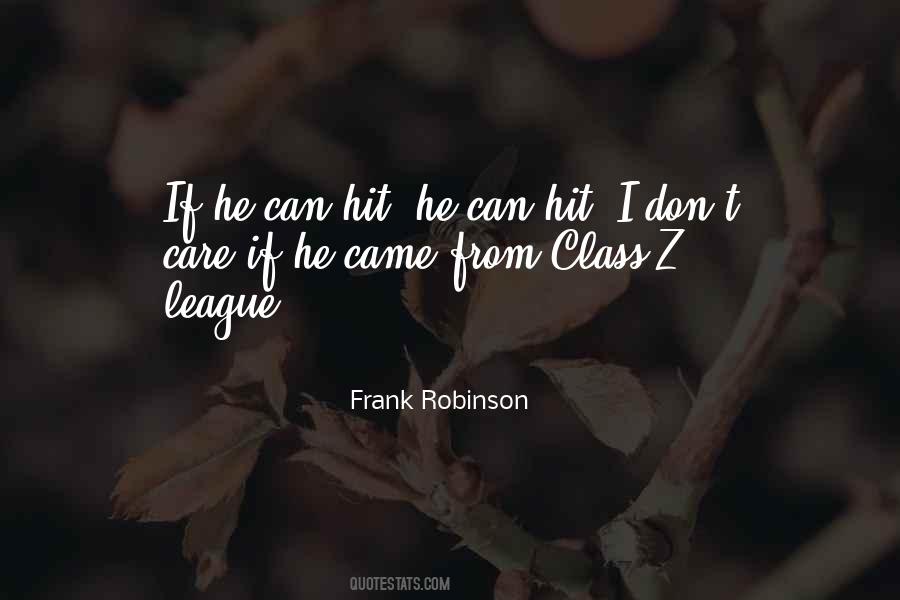 Frank Robinson Quotes #1251215