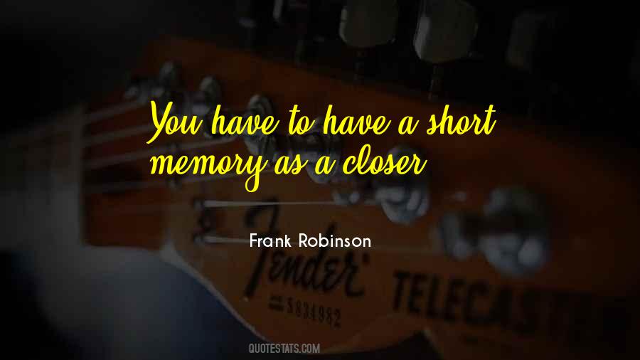 Frank Robinson Quotes #1585656