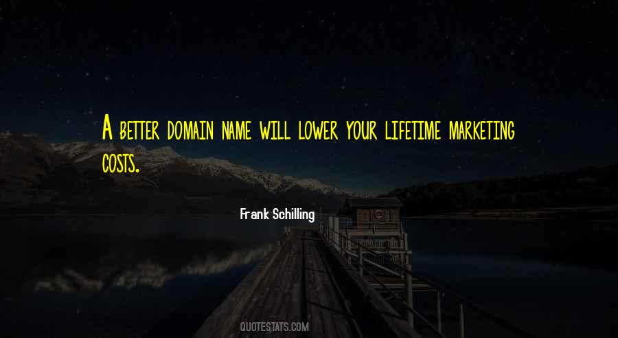 Frank Schilling Quotes #155364 Frank Schilling Quotes #155364