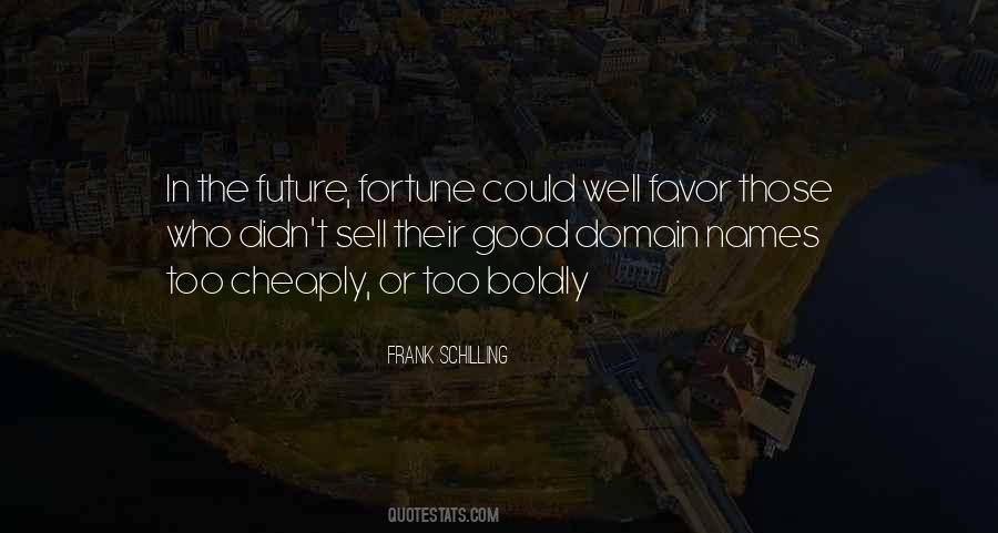 Frank Schilling Quotes #277743 Frank Schilling Quotes #277743