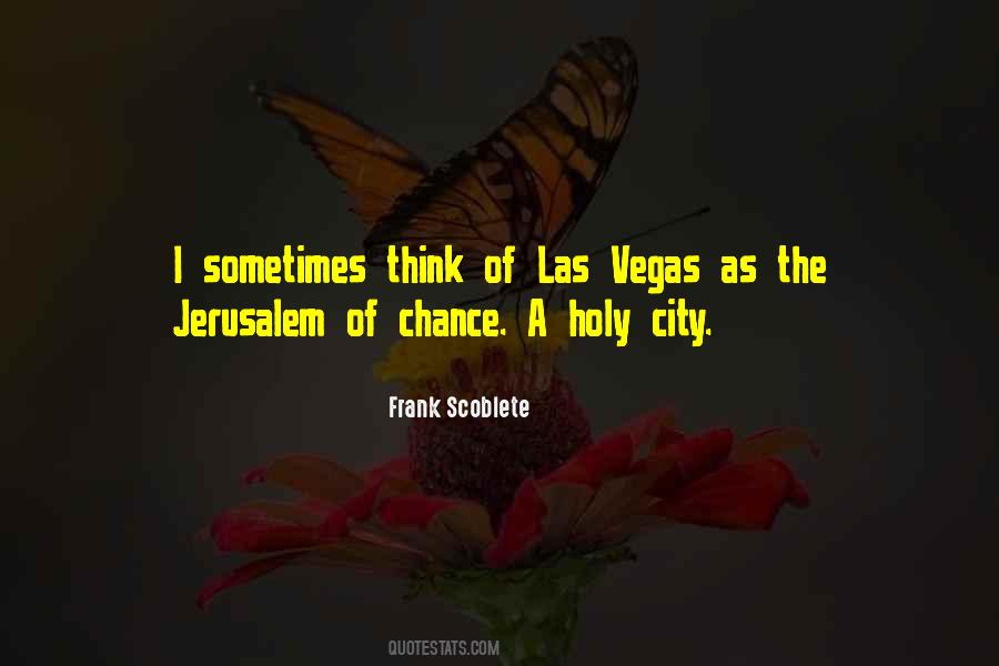 Frank Scoblete Quotes #881223