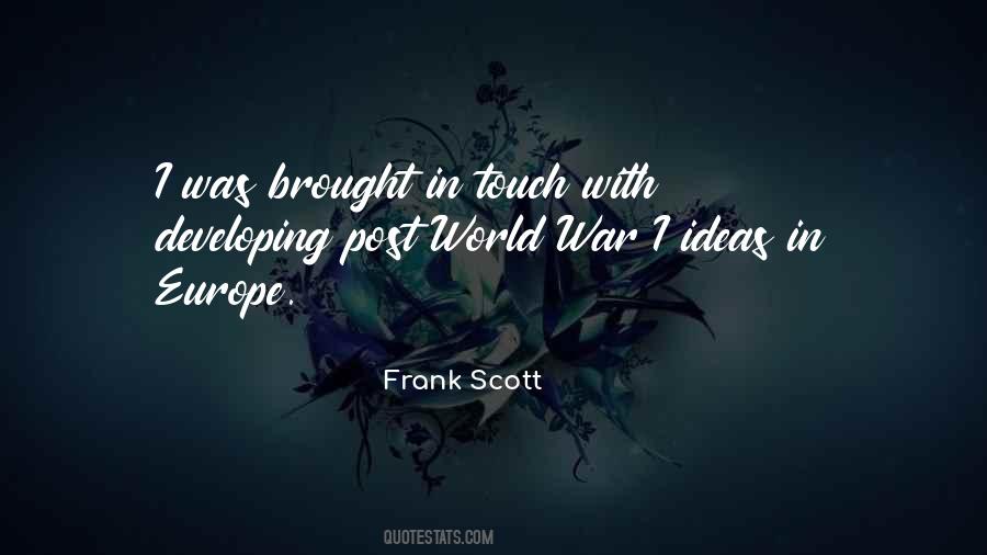 Frank Scott Quotes #1066239