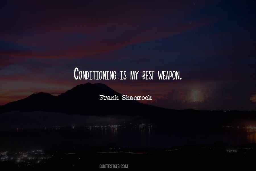 Frank Shamrock Quotes #1629732