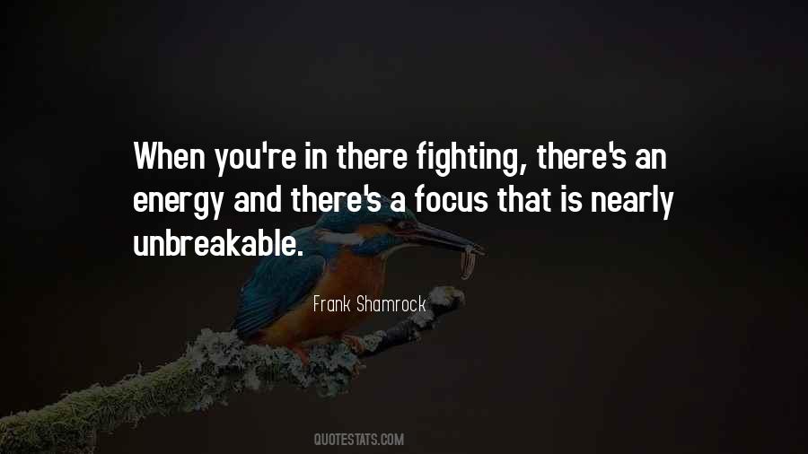 Frank Shamrock Quotes #247912