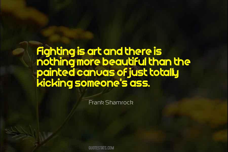 Frank Shamrock Quotes #344405