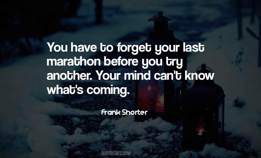 Frank Shorter Quotes #1196928