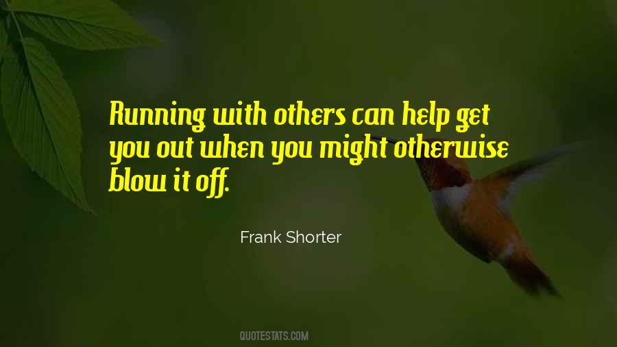 Frank Shorter Quotes #143107