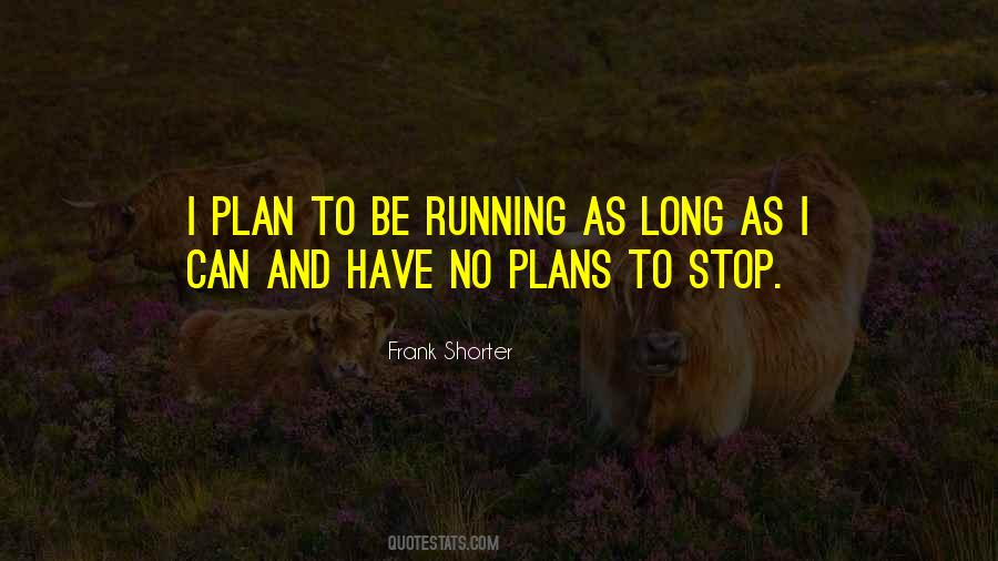 Frank Shorter Quotes #1628271