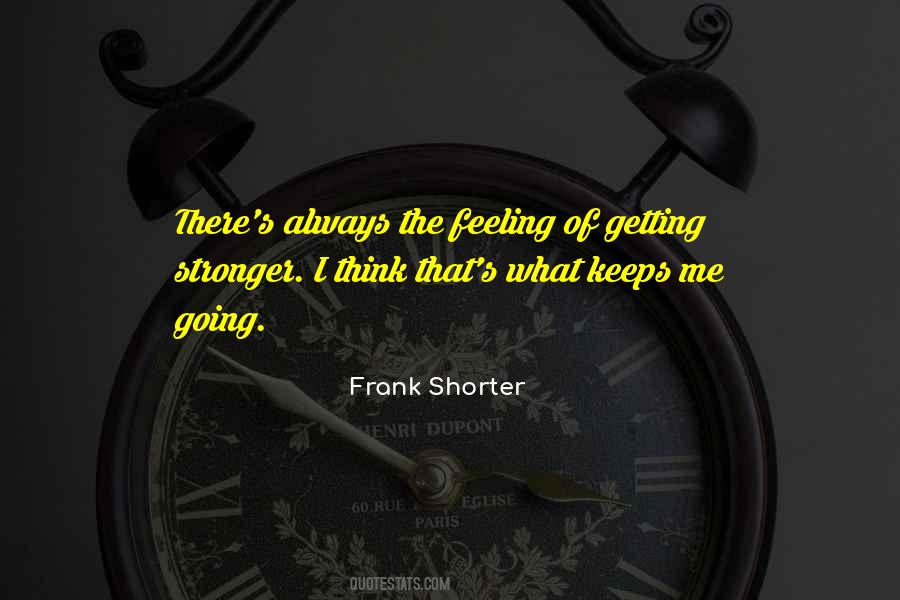 Frank Shorter Quotes #835577