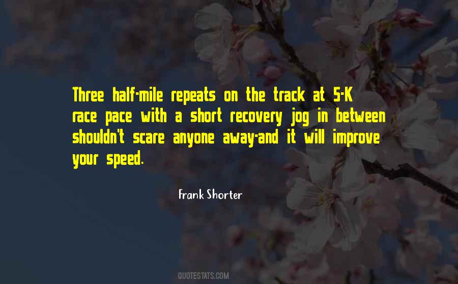 Frank Shorter Quotes #910963