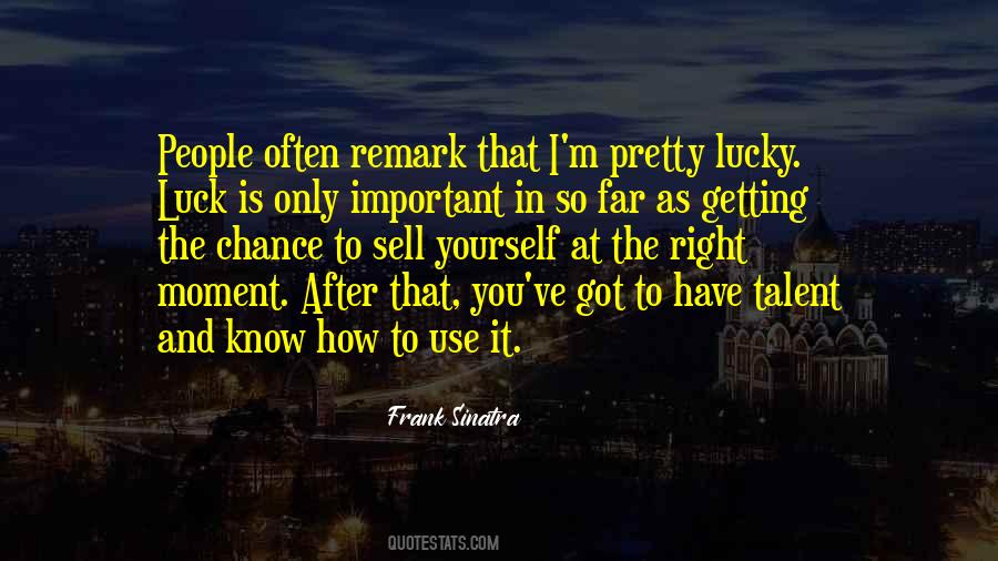 Frank Sinatra Quotes #1615637