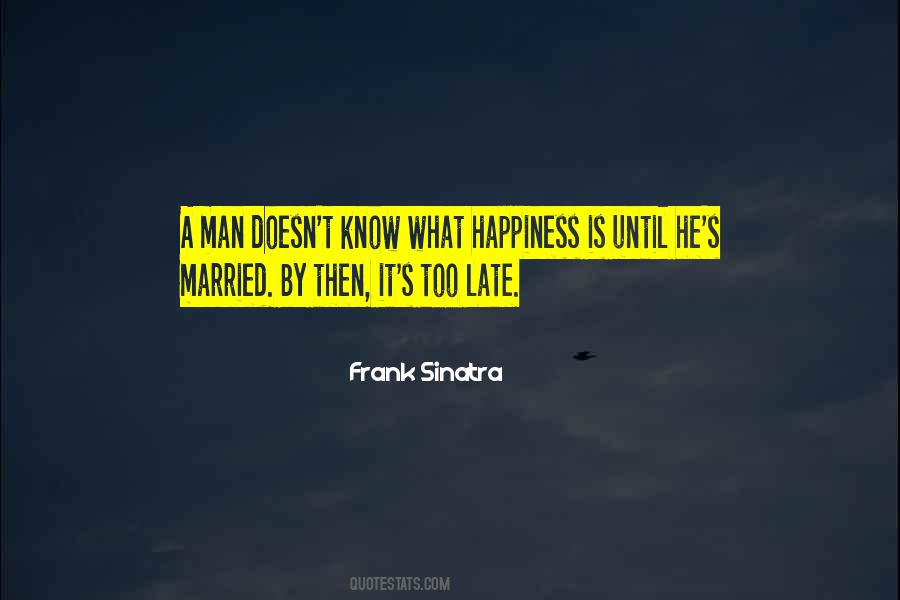 Frank Sinatra Quotes #795859