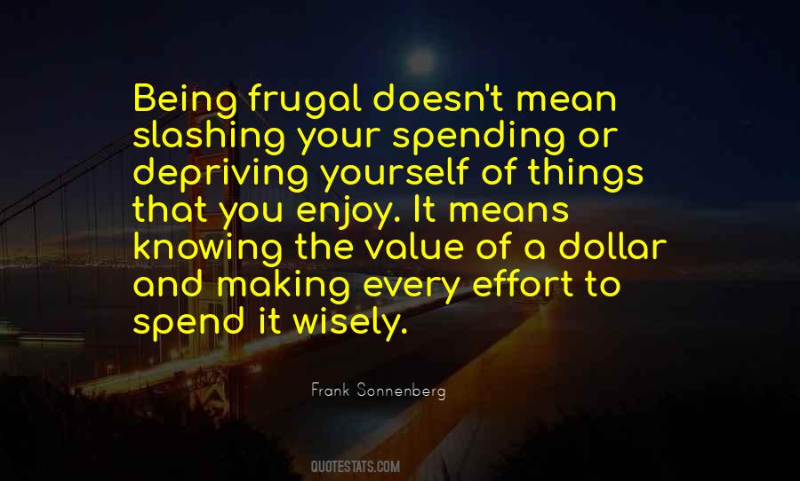 Frank Sonnenberg Quotes #832800
