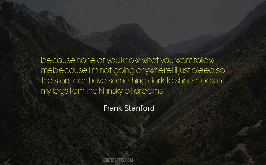 Frank Stanford Quotes #1715223