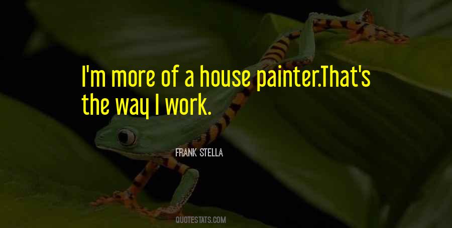 Frank Stella Quotes #560017