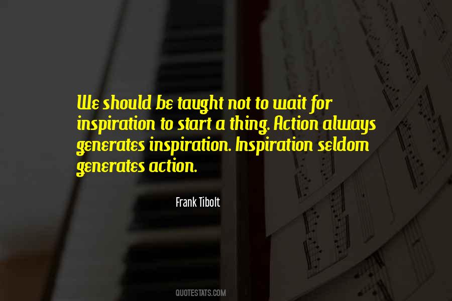 Frank Tibolt Quotes #940611