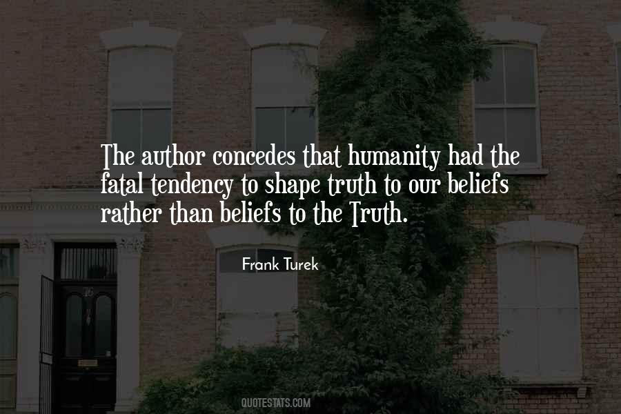 Frank Turek Quotes #637343