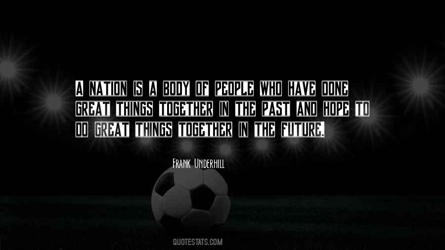 Frank Underhill Quotes #286737