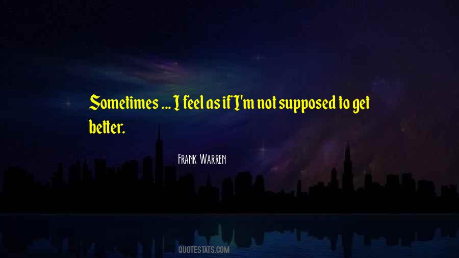 Frank Warren Quotes #1588024