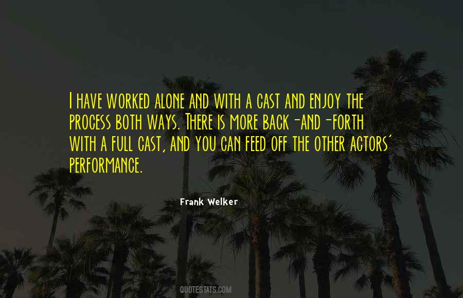Frank Welker Quotes #1804719