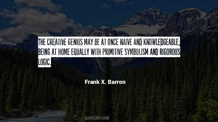 Frank X. Barron Quotes #15455