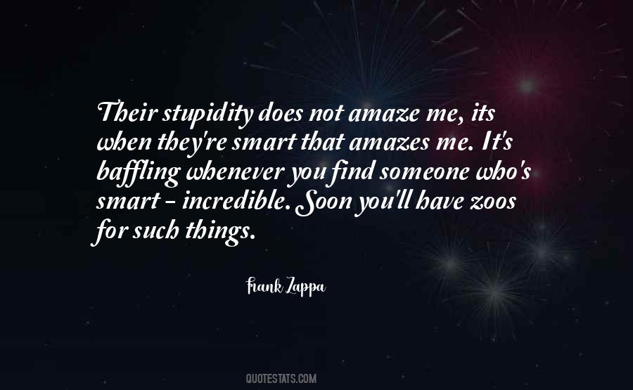 Frank Zappa Quotes #1004890