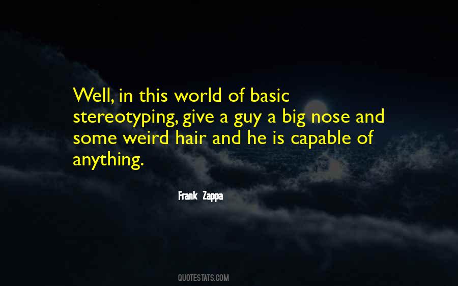 Frank Zappa Quotes #1699567