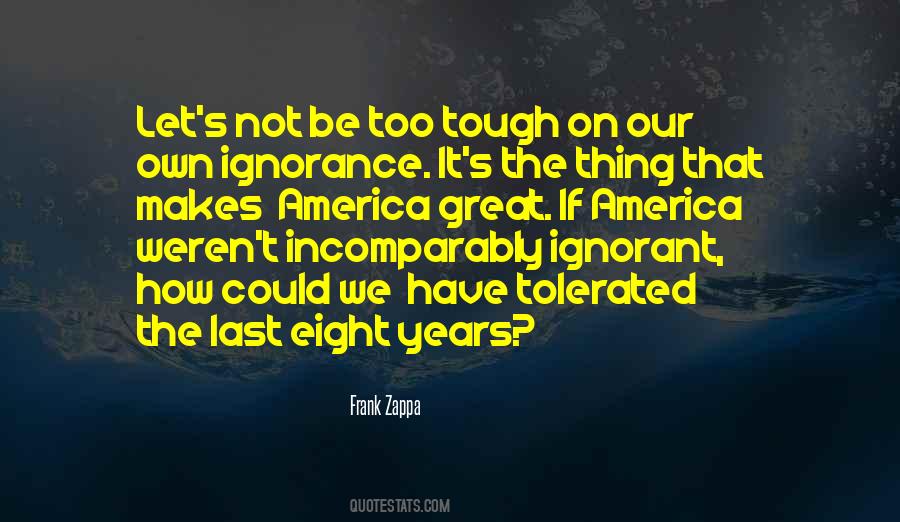 Frank Zappa Quotes #229401