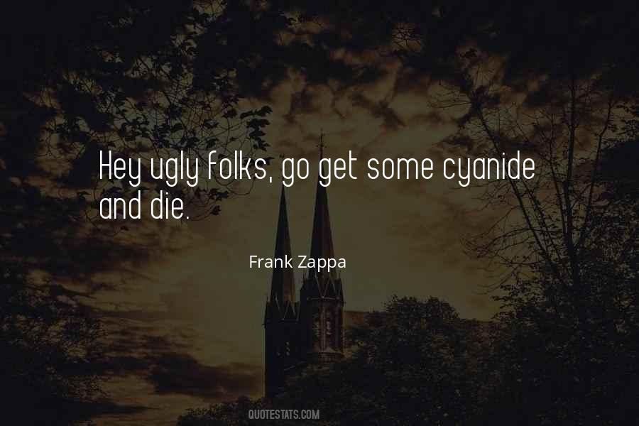 Frank Zappa Quotes #253374