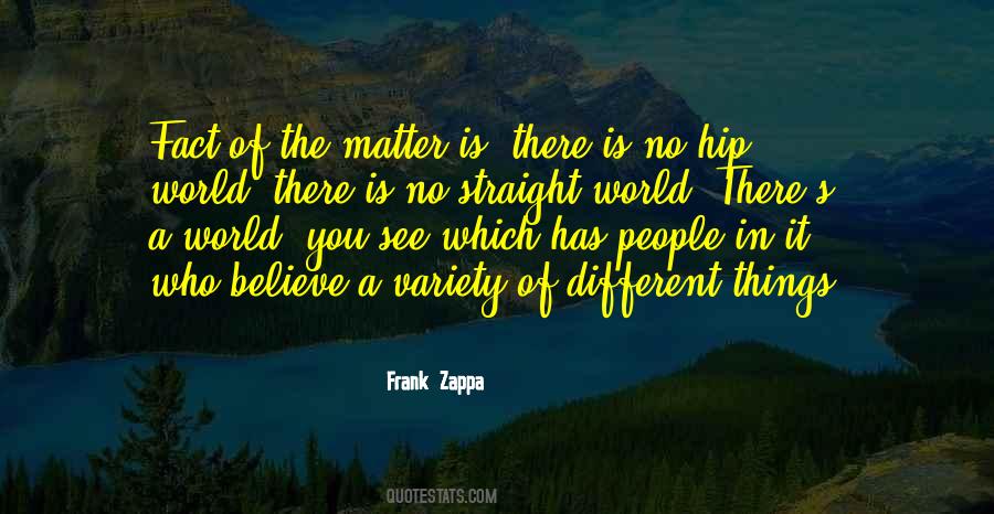 Frank Zappa Quotes #816639