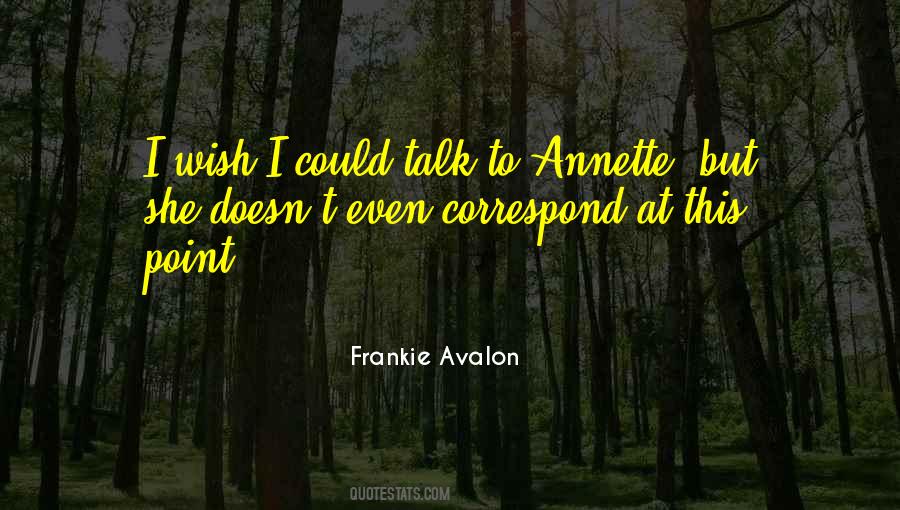 Frankie Avalon Quotes #250971