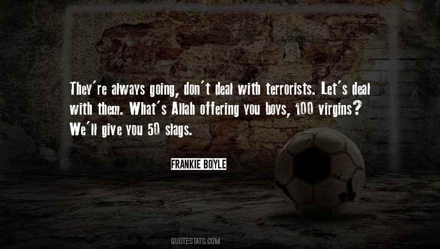 Frankie Boyle Quotes #1524902