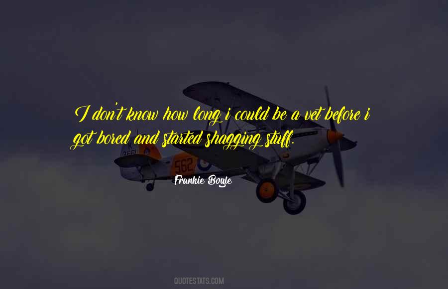 Frankie Boyle Quotes #268683