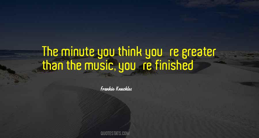 Frankie Knuckles Quotes #1170615