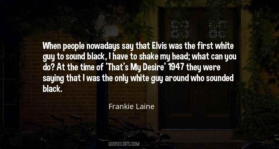 Frankie Laine Quotes #913287