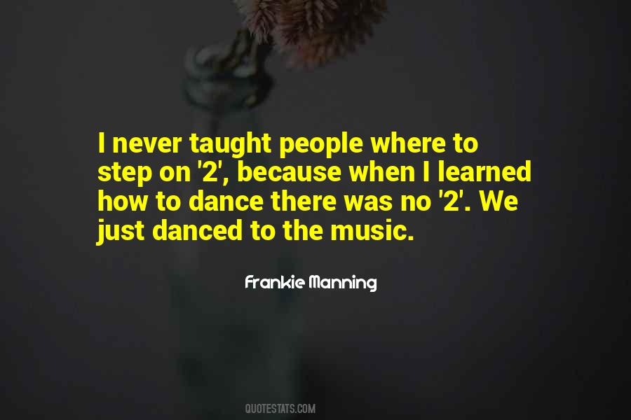 Frankie Manning Quotes #199640 Frankie Manning Quotes #199640