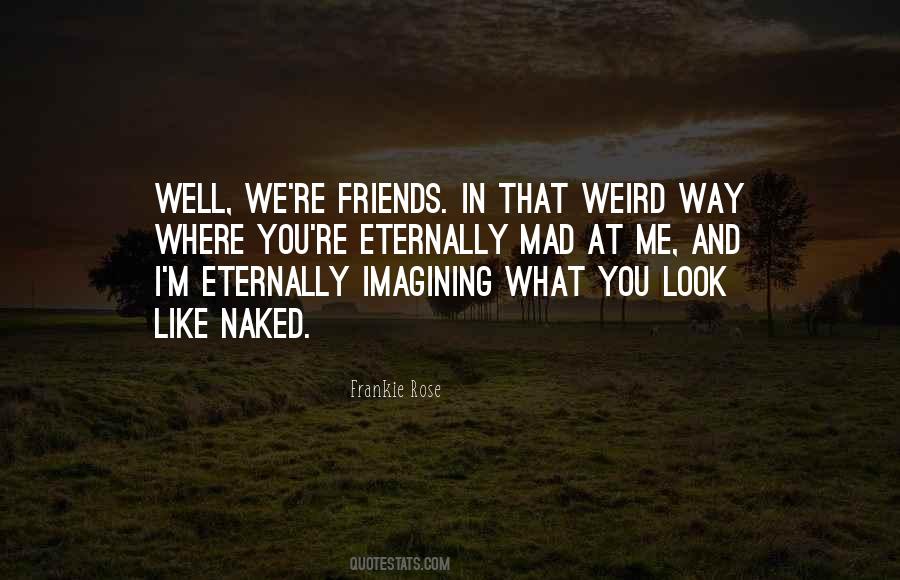 Frankie Rose Quotes #751109