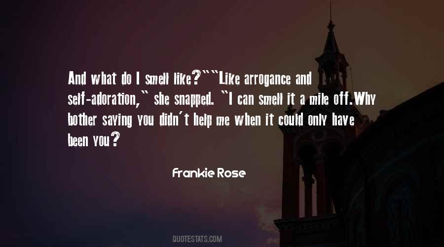 Frankie Rose Quotes #838949