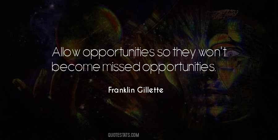 Franklin Gillette Quotes #1469166