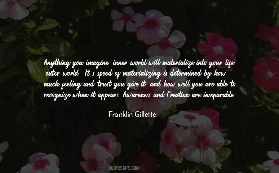 Franklin Gillette Quotes #1671294