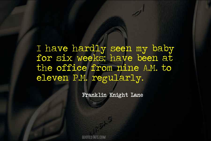 Franklin Knight Lane Quotes #120133